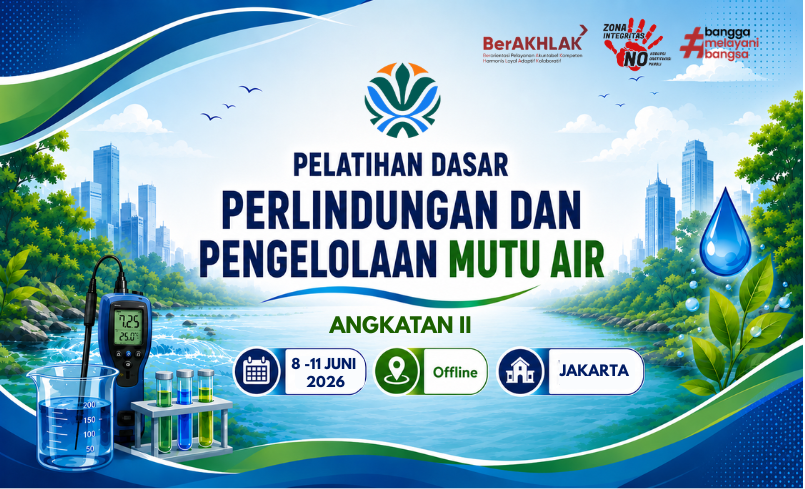 Pelatihan Dasar Perlindungan dan Pengelolaan Mutu Air (PPMA) Angkatan II