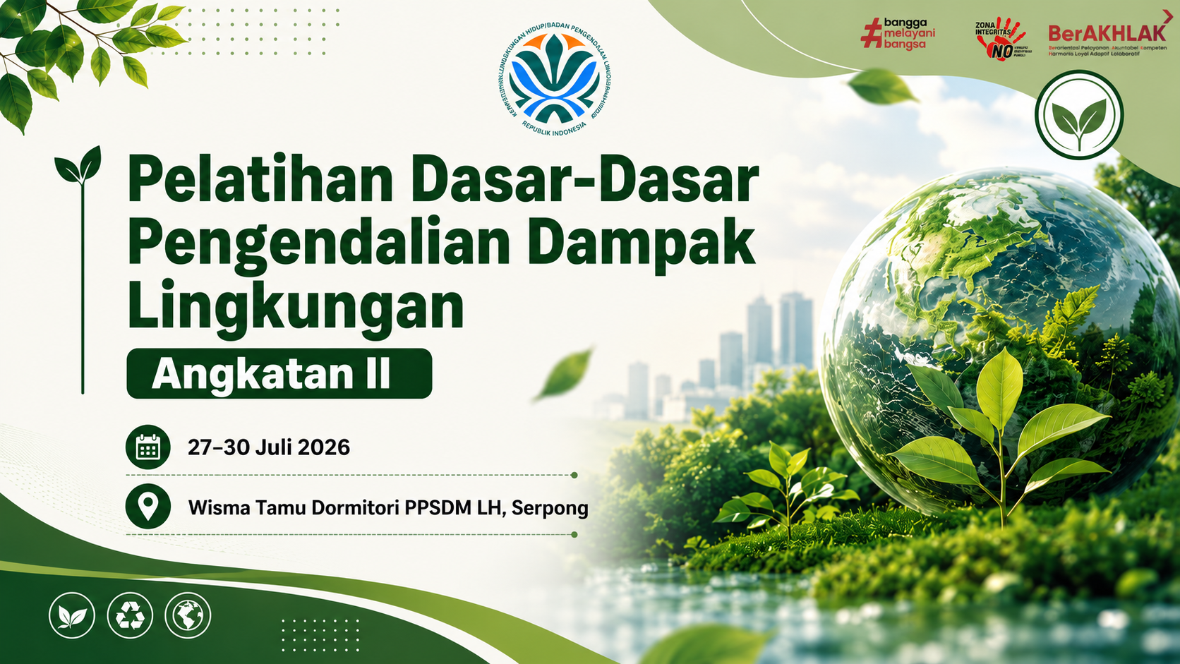 Pelatihan Dasar-Dasar Pengendalian Dampak Lingkungan Angkatan II