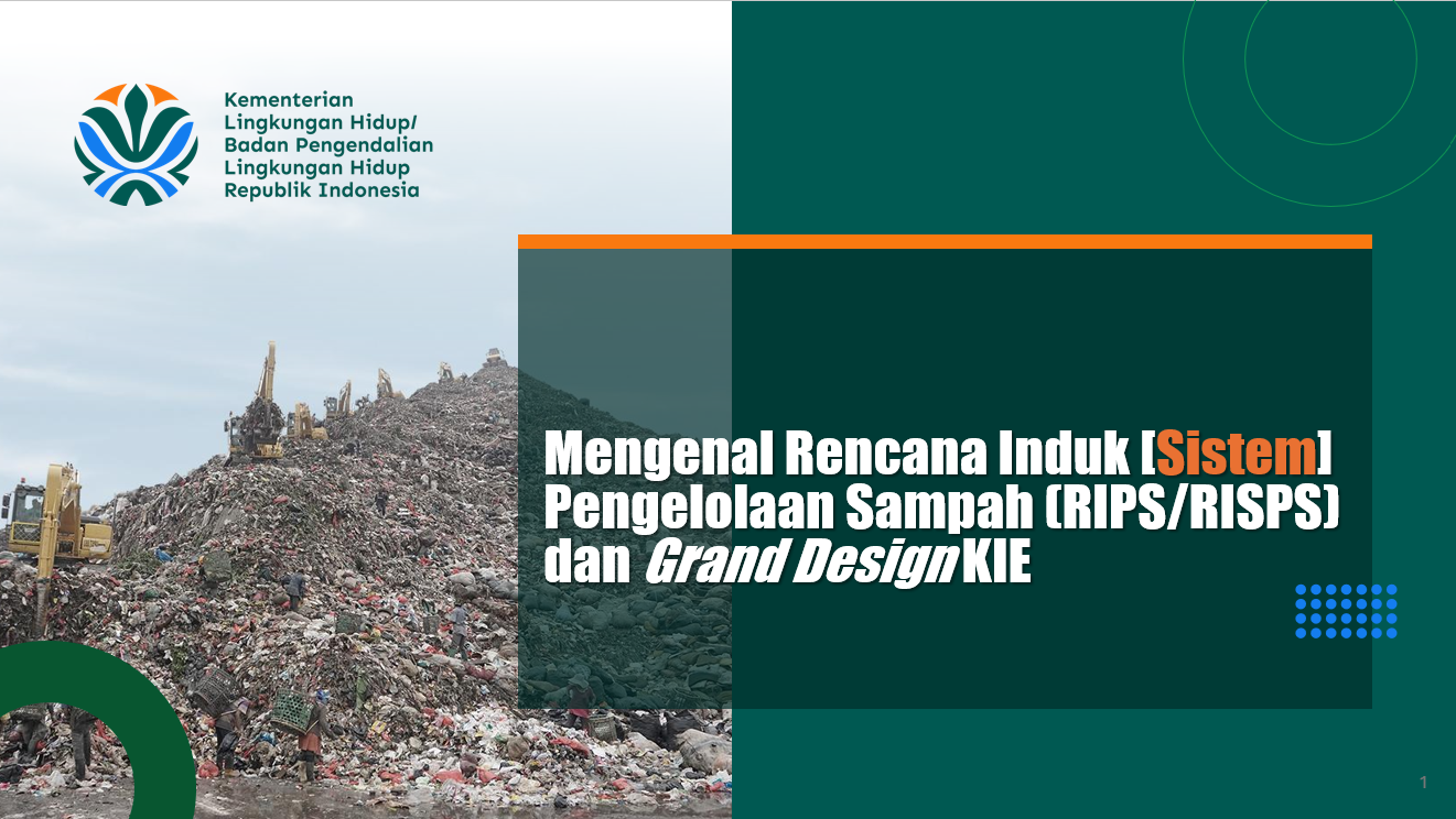 Strategi Nasional Transformasi Pengelolaan Sampah: RIPS dan Grand Design KIE